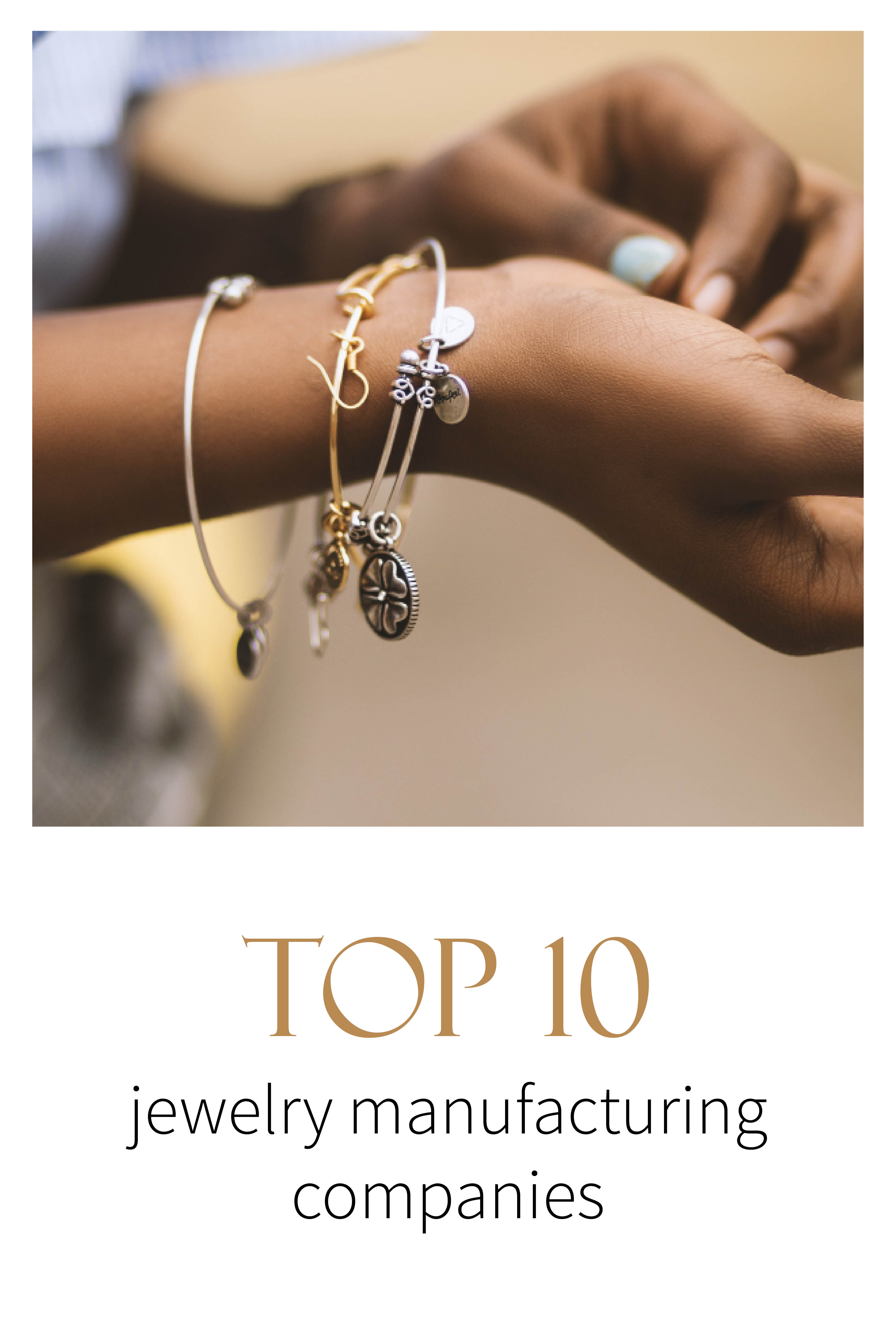 Top Jewelry Manufacturing Companies List 